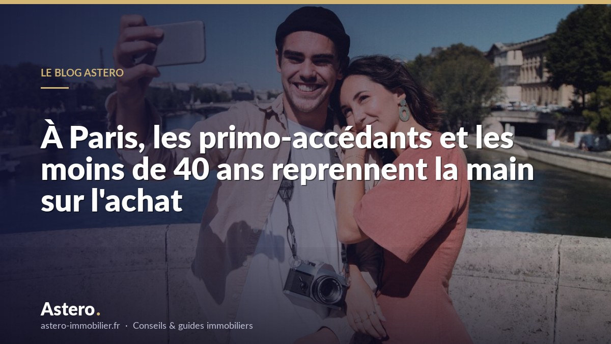 À Paris, les primo-accédants et les moins de 40 ans reprennent la main sur l'achat