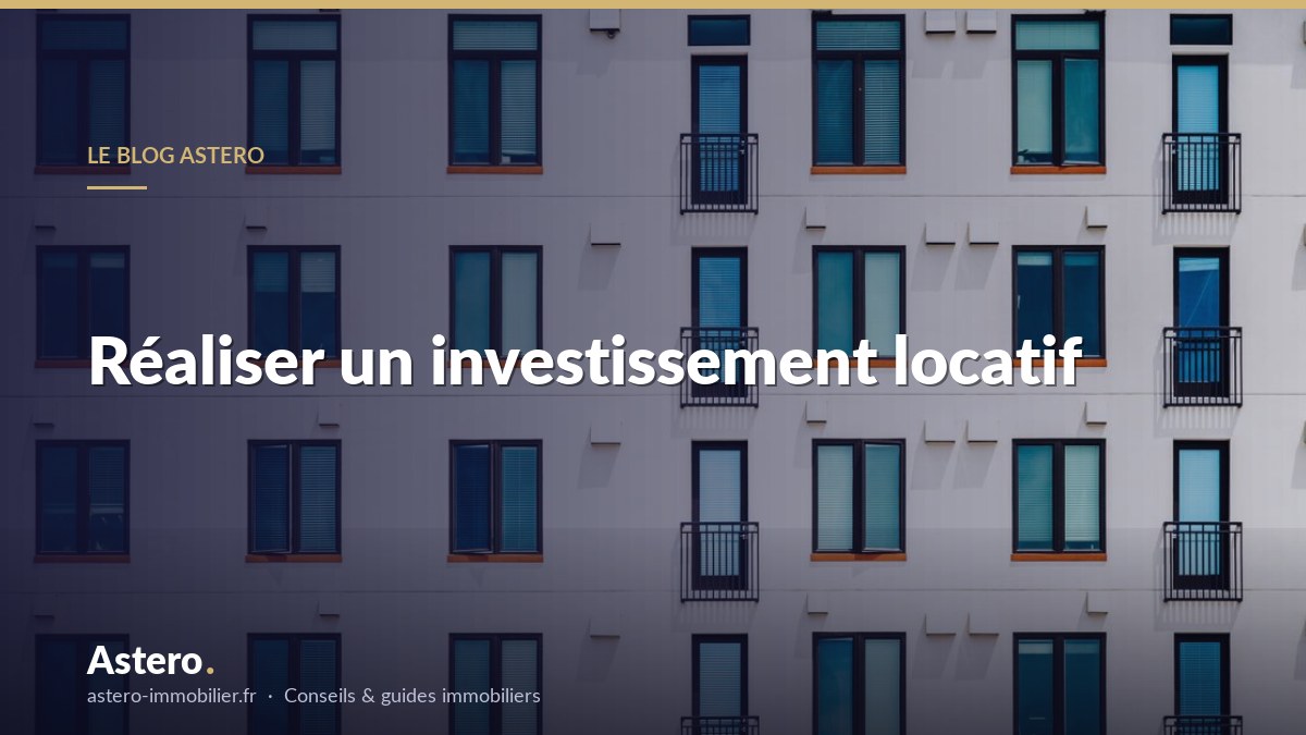Réaliser un investissement locatif